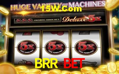 BRR Bet