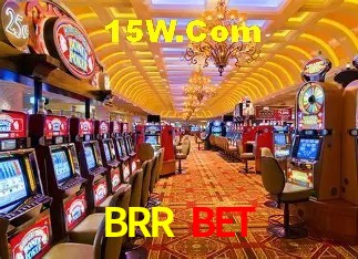 BRR Bet